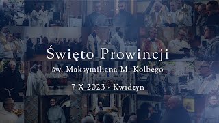 Święto Prowincji 2023 [upl. by Ggerg]