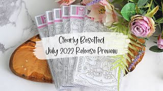 Clearly Besotted July 2022 Release Preview  The Card Grotto [upl. by Bogey]