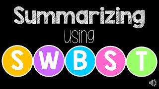 Summarizing using SWBST [upl. by Ettennor]