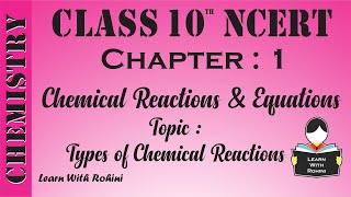 Types of Chemical Reactions  Ch 1  Chemical Reactions amp Equations  NCERT  Chemistry  Tamil [upl. by Ahcila]