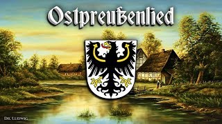 Ostpreußenlied Anthem of East PrussiaEnglish translation [upl. by Durware]