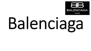 How to Pronounce Balenciaga CORRECTLY [upl. by Mariele]