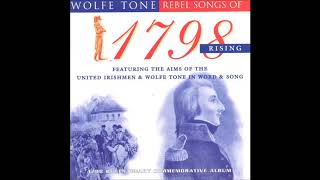 Rebel Songs of 1798 Rising irishrebelmusic [upl. by Nils515]