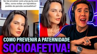 Como Se Prevenir Da Paternidade Socioafetiva E Pensão Socioafetiva [upl. by Ailla]