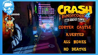 Cortex Castle NVerted  Full Walkthrough  No Deaths  All Gems  Crash Bandicoot 4 4k [upl. by Sung442]