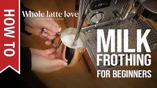 How To Milk Frothing for Beginners 5 Tips [upl. by Abas986]