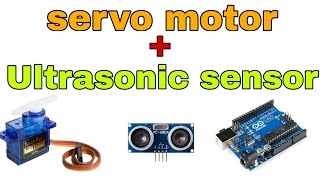 servo motor and ultrasonic sensor connection and programultrasonic sensor and servo motor project [upl. by Lichter]