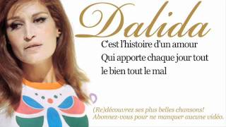 Dalida  Histoire dun amour  Paroles Lyrics [upl. by Nedarb927]