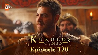 Kurulus Osman Urdu  Season 6 Episode 120 [upl. by Enrahs]