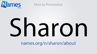 How to Pronounce Sharon [upl. by Ahseyd598]