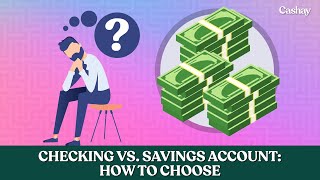 Checking vs savings account How to choose [upl. by Teilo]