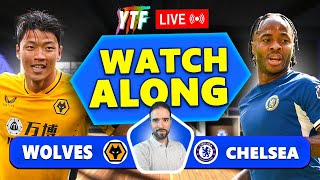 Wolves 21 Chelsea LIVE WATCHALONG [upl. by Subocaj442]