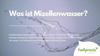 Was ist Mizellenwasser [upl. by Stucker]