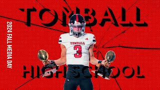 ROLL THE TAPE Tomball High School 2024 Fall Media Day [upl. by Eidurt]