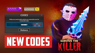 NEW ALL WORKING CODES FOR SURVIVE THE KILLER CODES ROBLOX SURVIVE THE CODES [upl. by Rosene]