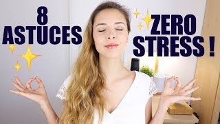 8 astuces pour GÉRER son STRESS [upl. by Brent]