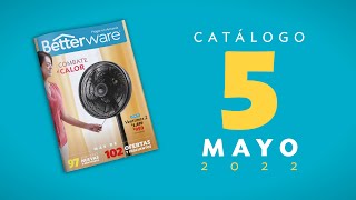 Catálogo Betterware Mayo 2022 [upl. by Artinad482]