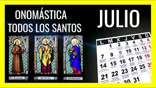 Calendario de Santos Julio 2022  Santoral Católico por días  Santo de Hoy  Onomástica [upl. by Yaras]