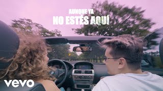 FMK  Aunque Ya No Estés Aquí Official Lyric Video [upl. by Aivon]