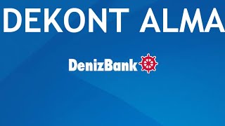 Denizbank Dekont Nasıl Alınır [upl. by Ednew230]