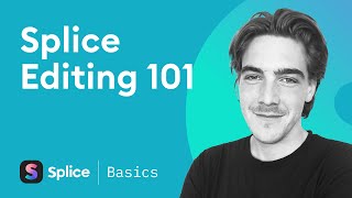 Splice Editing 101 with Ryan Harris [upl. by Sloatman740]