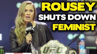 Ronda Rousey Shuts Down Feminist [upl. by Ennazzus860]