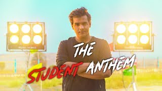 The Student Anthem  Ashish Chanchlani  Raftaar  Shaikhspeare [upl. by Glinys]