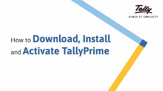 How to Download Install and Activate TallyPrime  Tally Learning Hub [upl. by Darahs214]