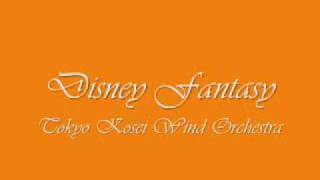 Disney FantasyTokyo Kosei Wind Orchestra [upl. by Flowers]