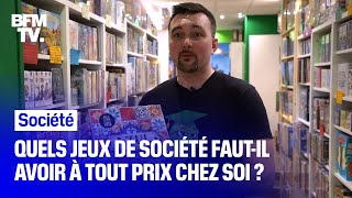 Quels sont les jeux de société quil faut avoir à tout prix chez soi [upl. by Powel229]