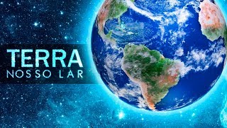 Terra  Nosso Lar [upl. by Adlen]