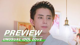 Preview Unusual Idol Love EP14  新人类！男友会漏电  iQiyi [upl. by Remot]