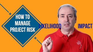 Project Risk Management  How to Manage Project Risk [upl. by Feliks]