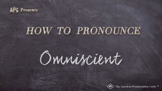 How to Pronounce Omniscient Real Life Examples [upl. by Ahsena]