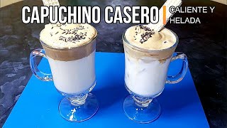 CAPUCHINO CASERO caliente y frio [upl. by Lleynod]