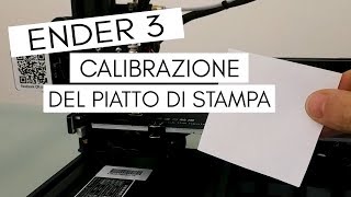 ENDER3  Calibrazione del Piatto di Stampa [upl. by Novahc]