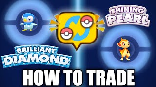 HOW TO TRADE in Pokemon Brilliant Diamond and Shining Pearl [upl. by Nottus]