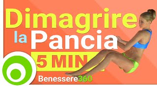 Dimagrire la Pancia in 5 Minuti [upl. by Brigham]