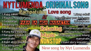 NYT LUMENDA ORIGINAL SONG NONSTOP [upl. by Berlyn653]