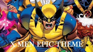 XMen Animated Series Epic Theme  EPIC ORCHESTRATION [upl. by Auop591]