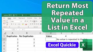 Find the Most Repeated Value in a List  Excel Quickie 54 [upl. by Savihc422]